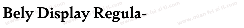 Bely Display Regula字体转换